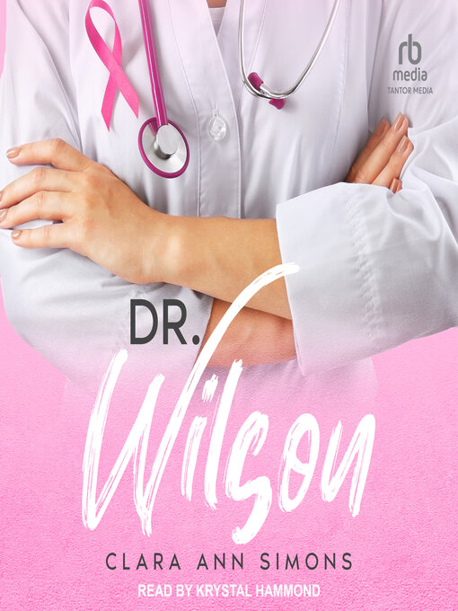 Title details for Dr. Wilson by Clara Ann Simons - Available